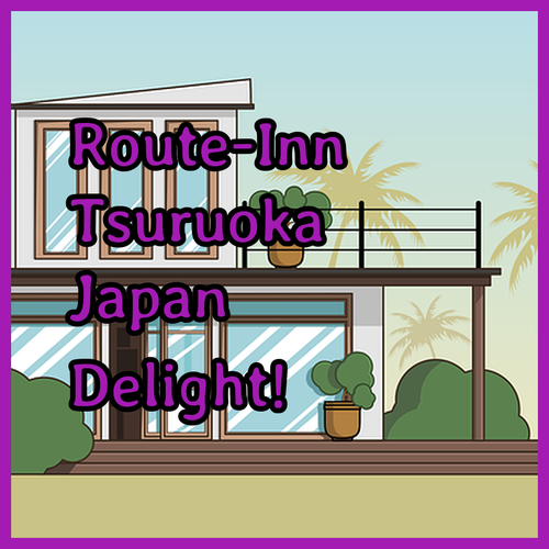 Hotel Route-Inn Tsuruoka Ekimae.. A Traveler’s Delight!