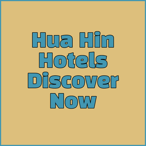Discover Hua Hin Hotels.. NornDee, Ibis, and The Lapa!