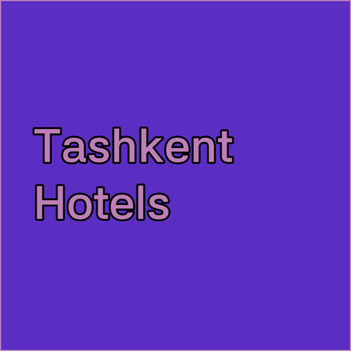 Discover Tashkent’s Finest.. Hyatt Regency, Hampton by Hilton, and Hotel Uzbekistan!