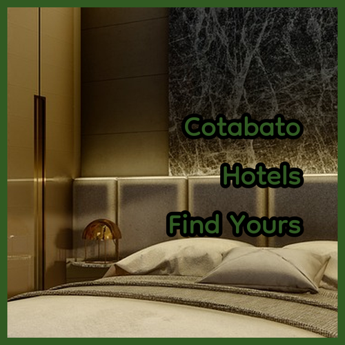 Find Your Perfect Cotabato Hotel!