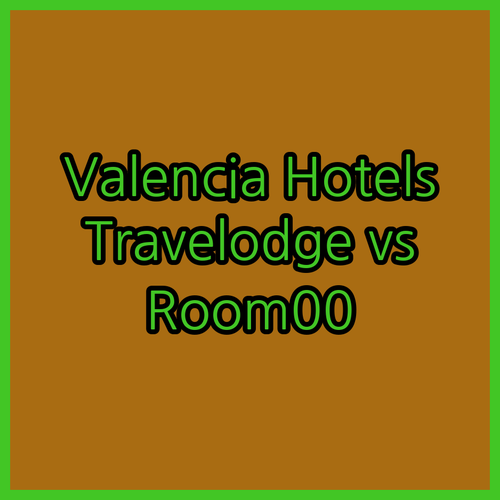 Top Valencia Hotels A Comparison of Travelodge Senator and Room00