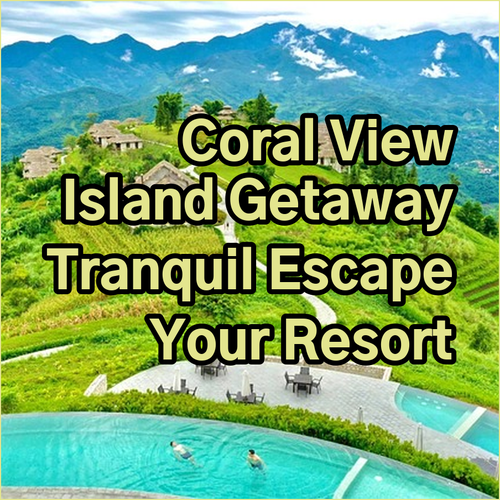 Coral View Island Resort.. Your Tranquil Island Getaway..