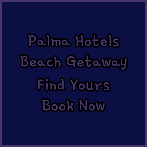 Amazing Playa de Palma Hotels! Find Your Perfect Getaway?
