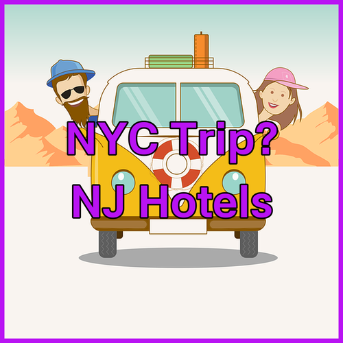 Planning a Trip to NYC? Explore These Comfortable New Jersey Hotels..