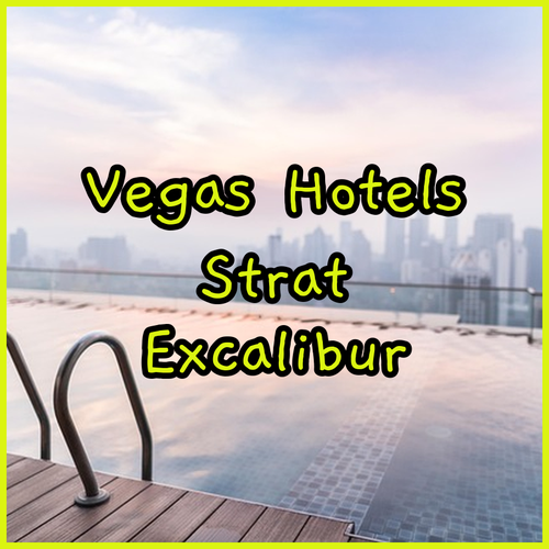 Las Vegas Hotel Guide.. STRAT, Excalibur, and Luxor!