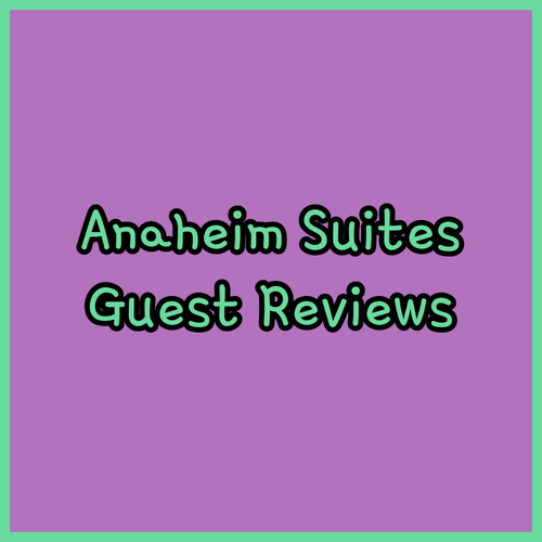 Best Anaheim Marriott Suites? Guest Reviews and Details