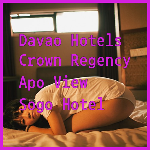 Discover Davao’s Top Hotels! Crown Regency, Hotel Sogo, and The Apo View Await