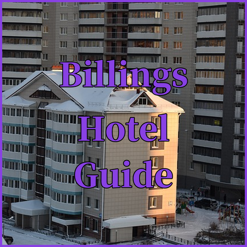 Billings Hotel Guide Your Perfect Stay Awaits!