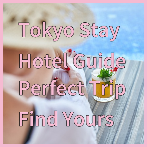 Find Your Perfect Tokyo Stay.. A Comparison of Three Great Hotels?