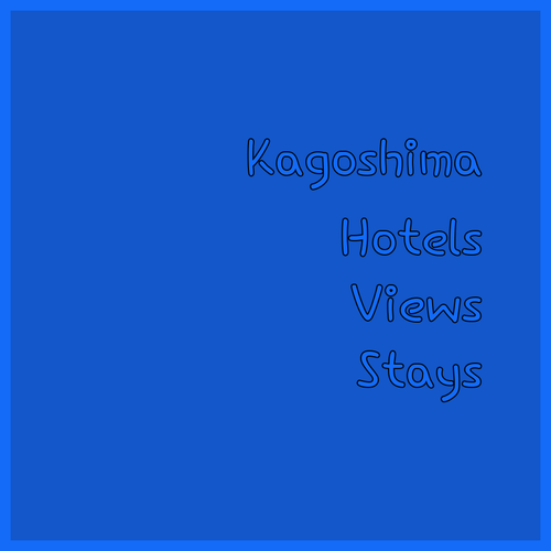 Kagoshima Hotels.. Find Your Perfect Stay with Amazing Views!