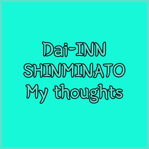 Dai-Ichi Inn Shinminato.. A Budget-Friendly Toyama Hotel. My Thoughts..