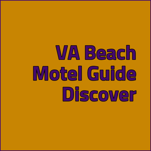Discover Virginia Beach The Ultimate Motel Guide