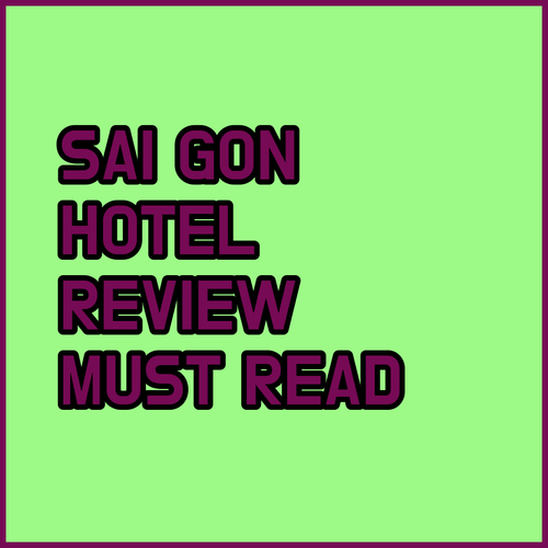 Sai Gon Bac Lieu Hotel Review? A Must-Read Before You Book