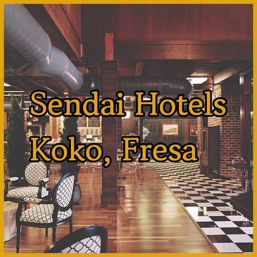 Sendai Hotel Guide.. Koko Hotels, Sotetsu Fresa Inn & Reviews