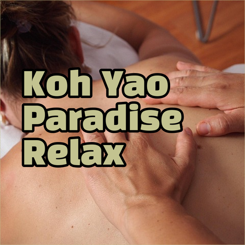 Unwind in Koh Yao.. Your Guide to Anattaya, Paradise, & Nankanok