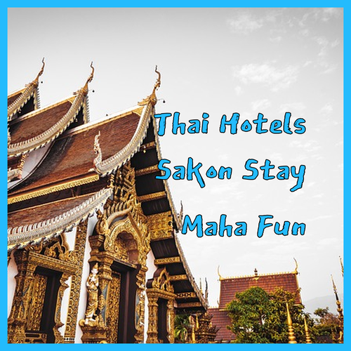 Top Thai Hotels.. Find Your Perfect Stay in Sakon Nakhon and Maha Sarakham