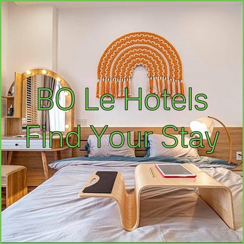 Bo Le Hotels.. Your Guide to Finding the Perfect Stay?