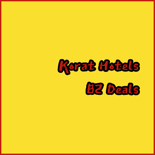 Find the Perfect B2 Hotel in Korat.. Reviews, Prices, and Booking Information?