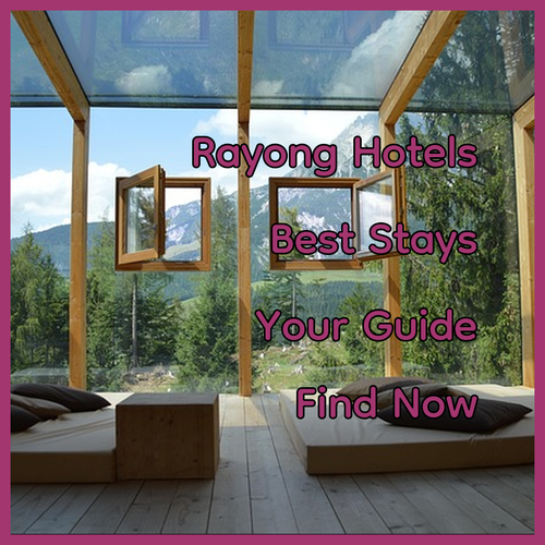 Rayong Hotels.. Your Guide to the Best Stays!