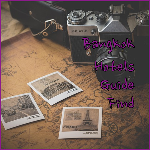 Bangkok Hotel Guide! Find Your Perfect Stay