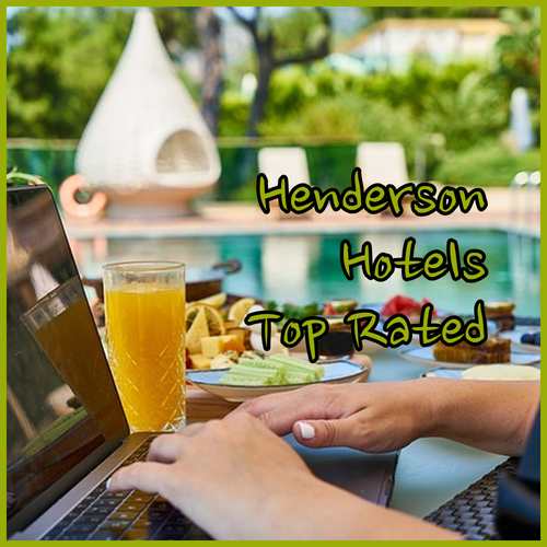 Top-Rated Henderson Hotels Comfort Convenience and Value!