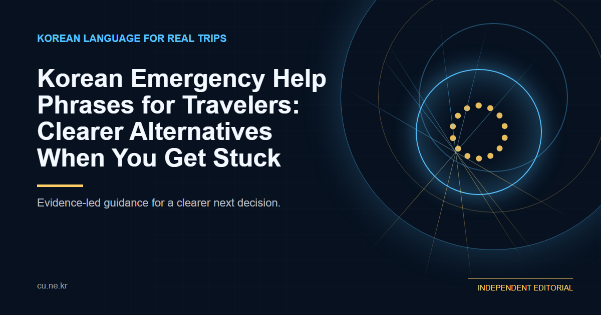 Korean Emergency Help Phrases for Travelers: Clearer Alternatives When You Get Stuck